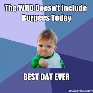 No Burpees! YES!!!!!
